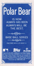 Load image into Gallery viewer, 2023 Topps T206 High Series POLAR BEAR BACKS ~ Pick your card