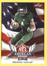 Load image into Gallery viewer, 2018 Leaf Draft Football Cards - All American Gold: #AA-09 Michael Gallup