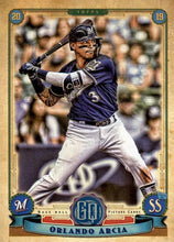 Load image into Gallery viewer, 2019 Topps Gypsy Queen Baseball Cards (201-300): #252 Orlando Arcia