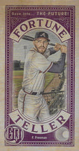 Load image into Gallery viewer, 2019 Topps Gypsy Queen Baseball FORTUNE TELLER MINI Inserts: #FTM-FF Freddie Freeman