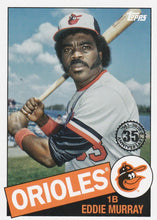 Load image into Gallery viewer, 2020 Topps Update Series 1985 Topps 35th Anniversary ~ Pick your card