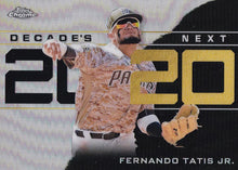 Load image into Gallery viewer, 2020 Topps Chrome Update Baseball DECADE'S NEXT Inserts ~ Pick your card
