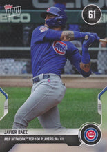 Load image into Gallery viewer, 2021 Topps Now MLB Network's Top 100 ~ Pick your card