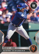 Load image into Gallery viewer, 2022 Topps Now MLB Network's Top 100 ~ Pick your card
