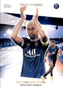 #38 Presnel Kimpembe Title Winners