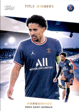 Load image into Gallery viewer, #41 Marquinhos Title Winners
