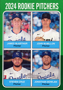 #615 2024 Rookie P (McArthur/McMillon/Cruz/Bowlan) - Kansas City Royals / Miami Marlins