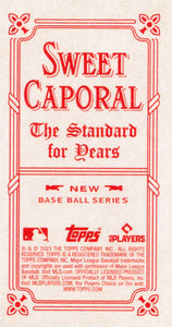 2023 Topps T206 High Series SWEET CAPORAL BACKS