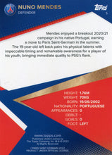 Load image into Gallery viewer, NUNO MENDES RC 2021-22 Topps Paris Saint-Germain Soccer ICY Parallel

