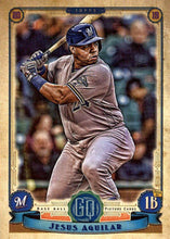 Load image into Gallery viewer, 2019 Topps Gypsy Queen Baseball Cards (1-100): #2 Jesus Aguilar
