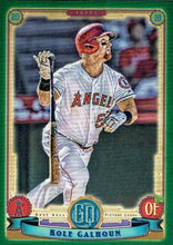 Load image into Gallery viewer, 2019 Topps Gypsy Queen Baseball GREEN Parallels: #219 Kole Calhoun
