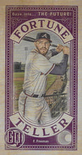 Load image into Gallery viewer, 2019 Topps Gypsy Queen Baseball FORTUNE TELLER MINI Inserts: #FTM-FF Freddie Freeman
