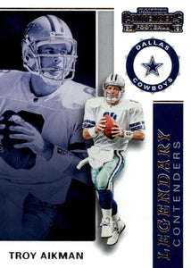 2019 Panini Contenders LEGENDARY CONTENDERS Insert - Pick Your Cards: #LC-TA Troy Aikman  - Dallas Cowboys