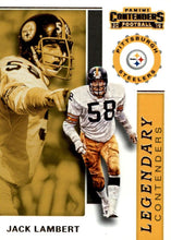 Load image into Gallery viewer, 2019 Panini Contenders LEGENDARY CONTENDERS Insert - Pick Your Cards: #LC-JL Jack Lambert  - Pittsburgh Steelers
