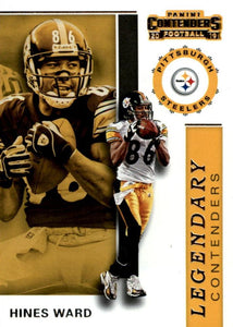 2019 Panini Contenders LEGENDARY CONTENDERS Insert - Pick Your Cards: #LC-HW Hines Ward  - Pittsburgh Steelers