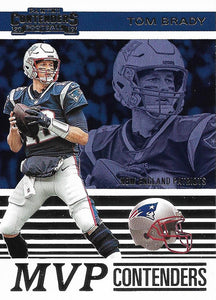 2019 Panini Contenders MVP CONTENDERS Insert - Pick Your Cards: #MVP-TB Tom Brady  - New England Patriots