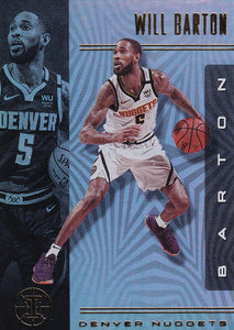 2019-20 Panini Illusions Basketball Cards #1-100: #43 Will Barton  - Denver Nuggets