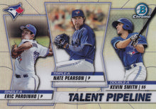 Load image into Gallery viewer, 2020 Bowman - Talent Pipeline Trios Chrome Refractor Insert: #TP-TOR Kevin Smith / Nate Pearson / Eric Pardinho
