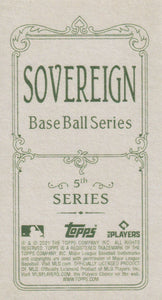 2021 Topps T206 Wave 5 SOVEREIGN BACK Cards ~/38