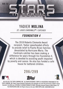 YADIER MOLINA 2021 Topps Series 1 Stars In Service BLACK #269/299 Insert