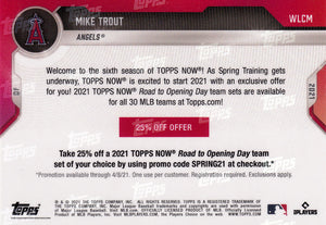 2021 Topps Now MIKE TROUT Road to Opening Day PROMO #WLCM w/ promo code