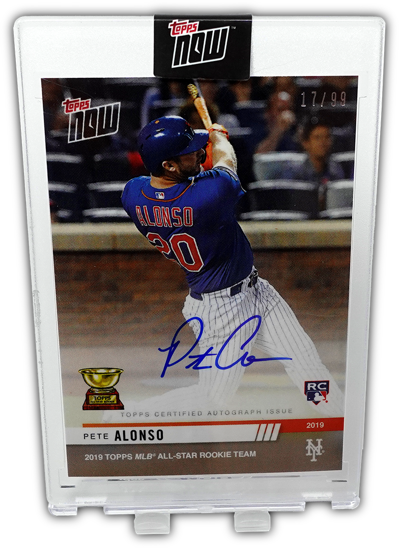 PETE ALONSO 2019 Topps Now AUTO 17/99 ~ First Rookie Cup Card