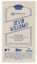 Load image into Gallery viewer, DEVIN WILLIAMS 2021 Topps T206 AUTOGRAPH Auto ~ Brewers
